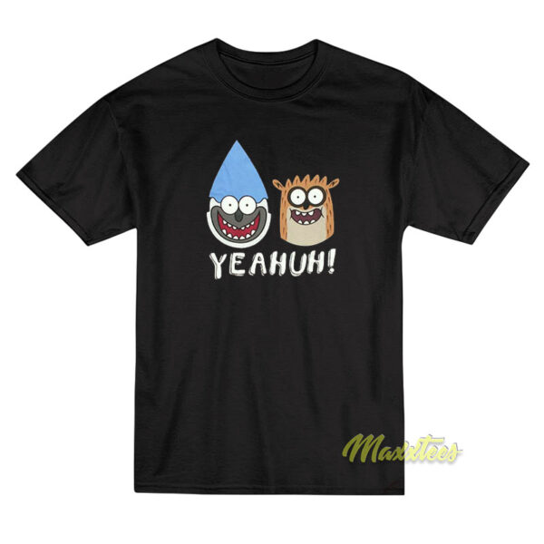 Mordecai and Rigby Yeahuh T-Shirt