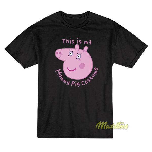 Peppa Pig Halloween This Is My Mummy T-Shirt