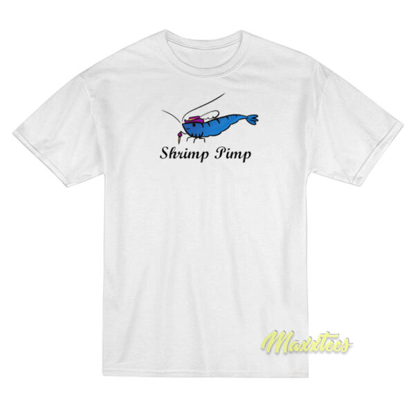 Shrimp Pimp T-Shirt