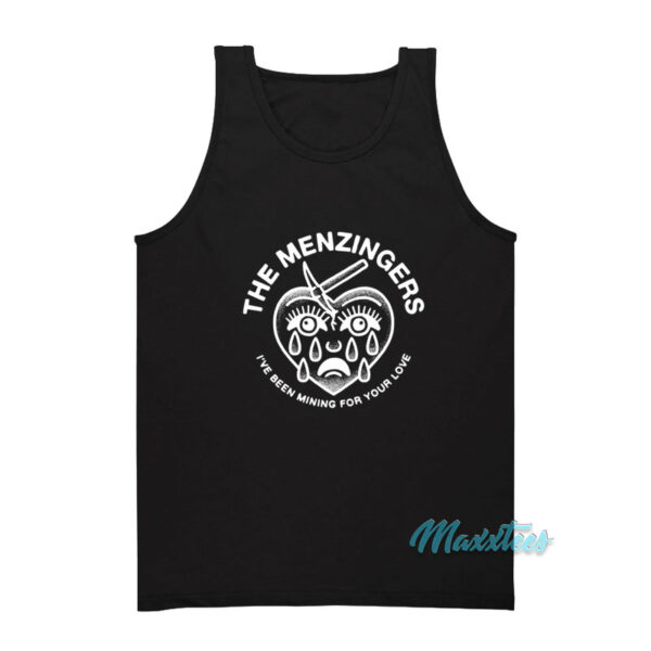 The Menzingers I've Been Mining For Your Love Tank Top