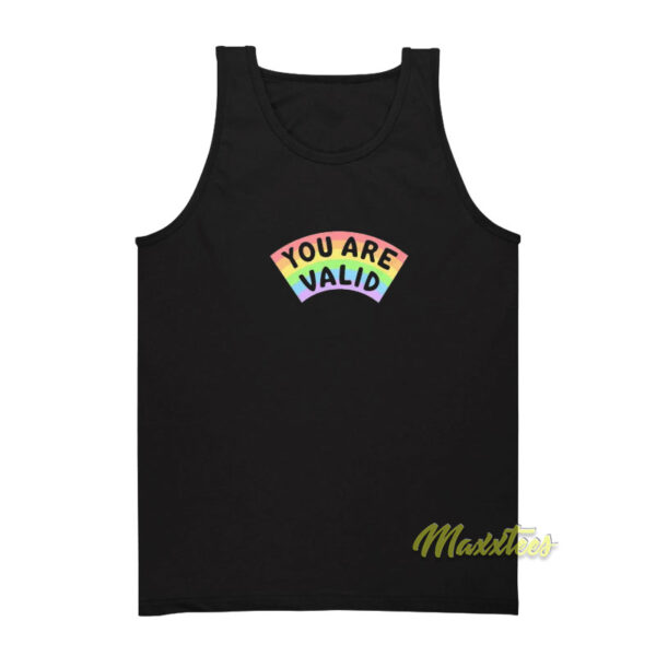 You Are Valid Rainbow Tank Top