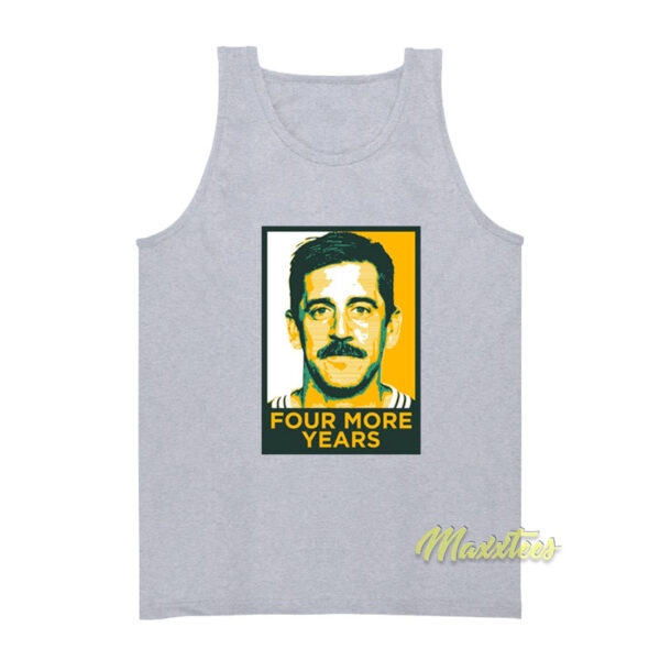 Aaron Rodgers Four More Years Tank Top