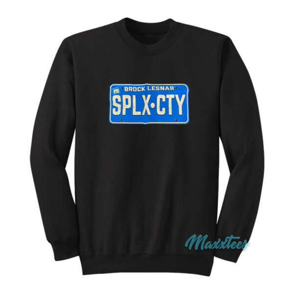 Brock Lesnar Suplex City License Plate Sweatshirt