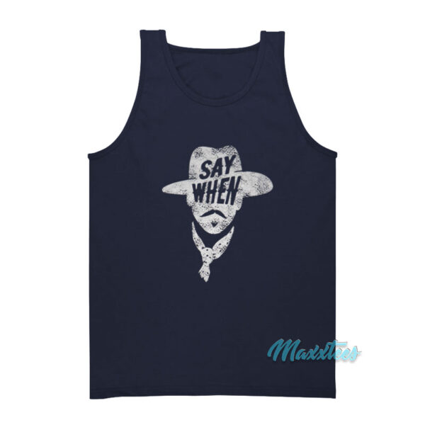 Doc Holliday Say When Tombstone Tank Top