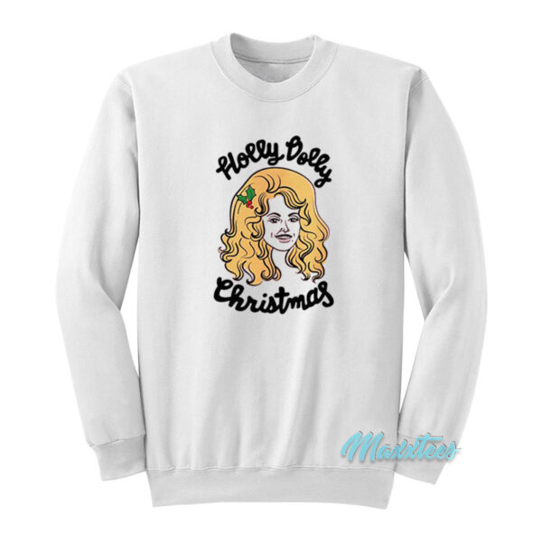 Dolly Parton Holly Dolly Christmas Sweatshirt