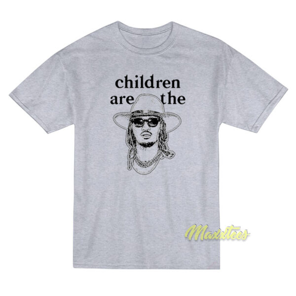 Freddie Gibbs Children Are The Future T-Shirt