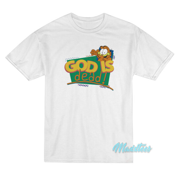God Is Dead Garfield T-Shirt