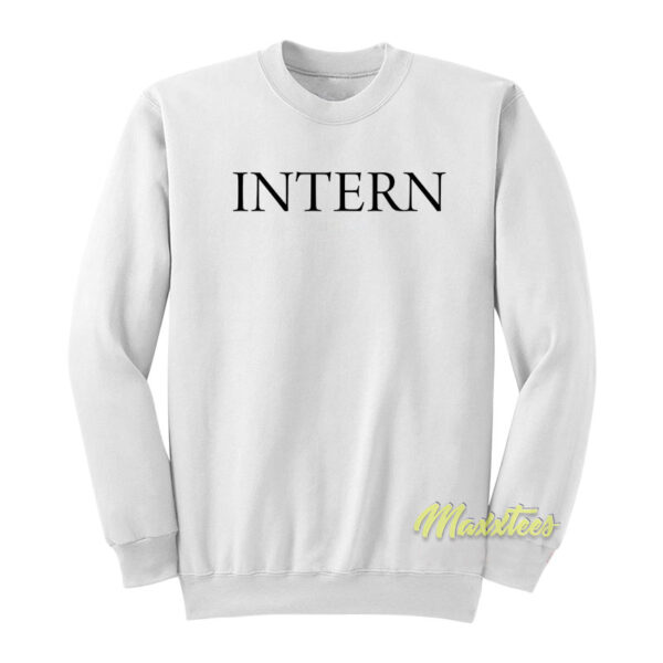 Intern Sweatshirt