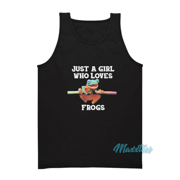 Just A Girl Who Loves Frogs Tank Top