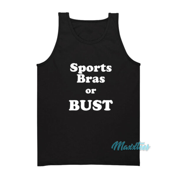 Sports Bras Or Bust Tank Top