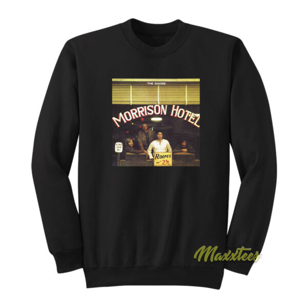 Morrison Hotel The Doors Sweatshirt
