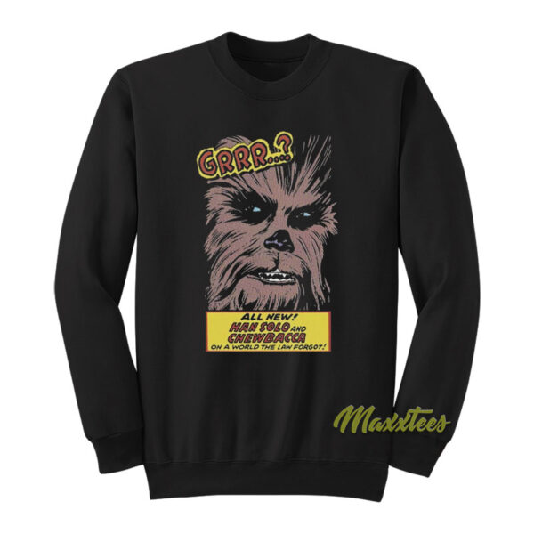 Star Wars Chewbacca Grrr Sweatshirt