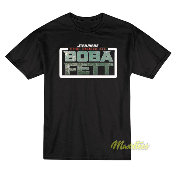 Star Wars The Book Of Boba Fett T-Shirt