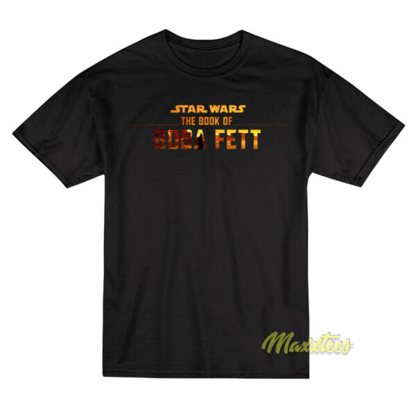 The Book Of Boba Fett Star Wars T-Shirt