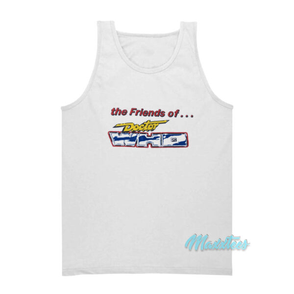 The Friends Of Doctor Who Tank Top