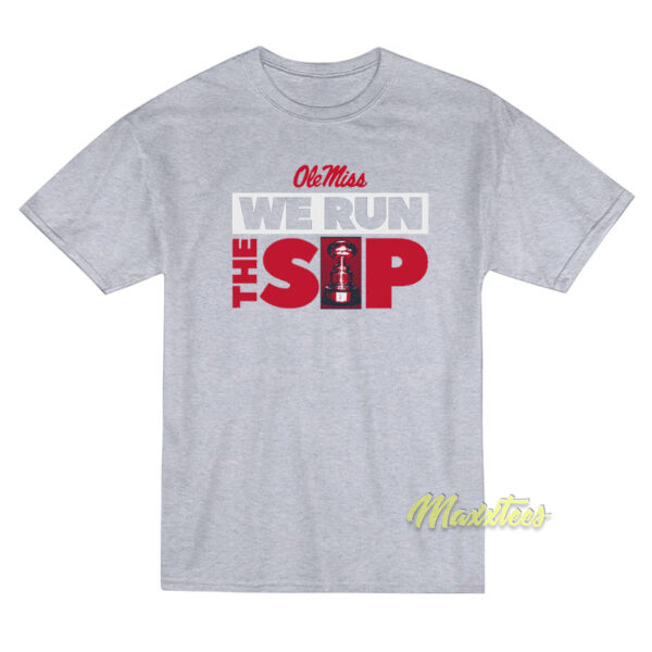 We Run The Sip T-Shirt
