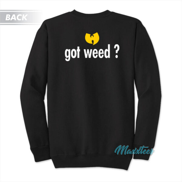 Wu Tang Clan Got Blunt Got Weed Sweatshirt
