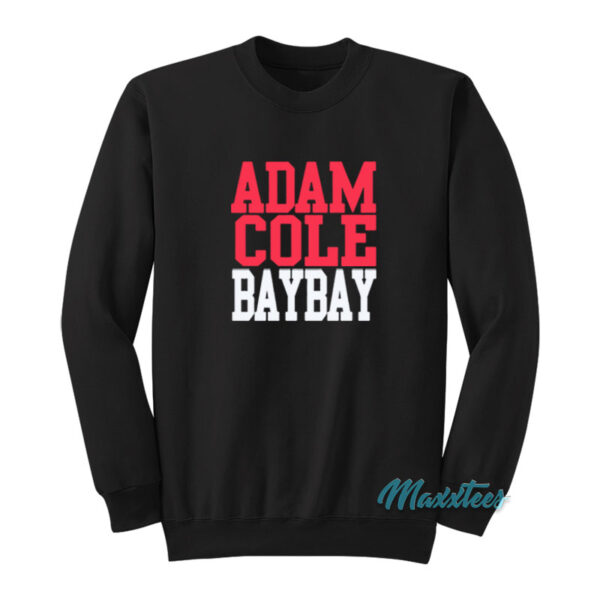 Adam Cole Bay Bay Sweatshirt
