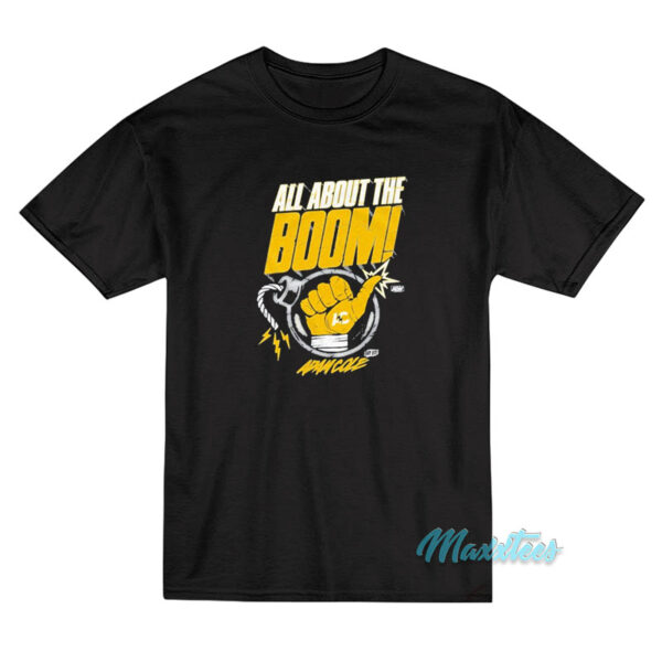 All About The Boom Adam Cole T-Shirt