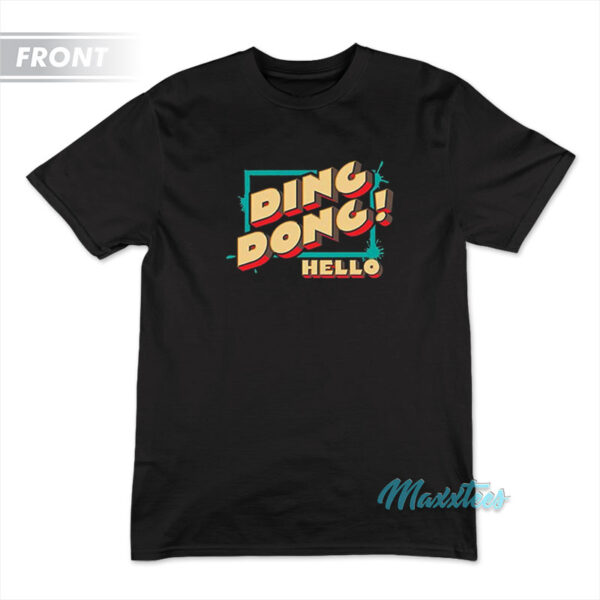 Ding Dong Hello Bayley T-Shirt