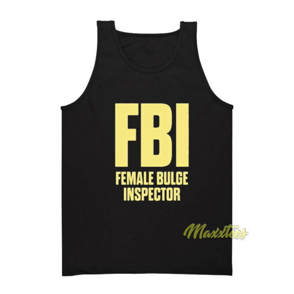 FBI Female Bulge Inspector Tank Top