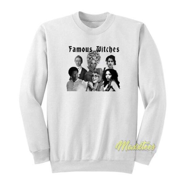 Famous Witches Sweatshirt