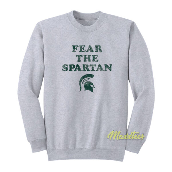 Fear The Spartan Sweatshirt