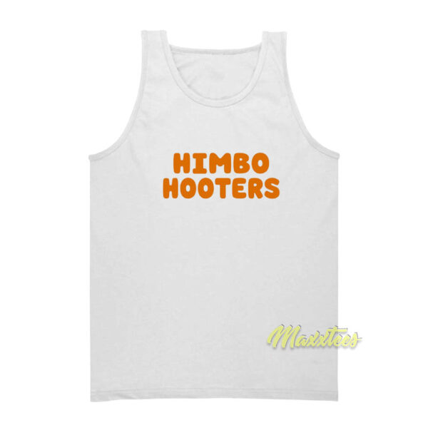 Himbo Hooters Tank Top