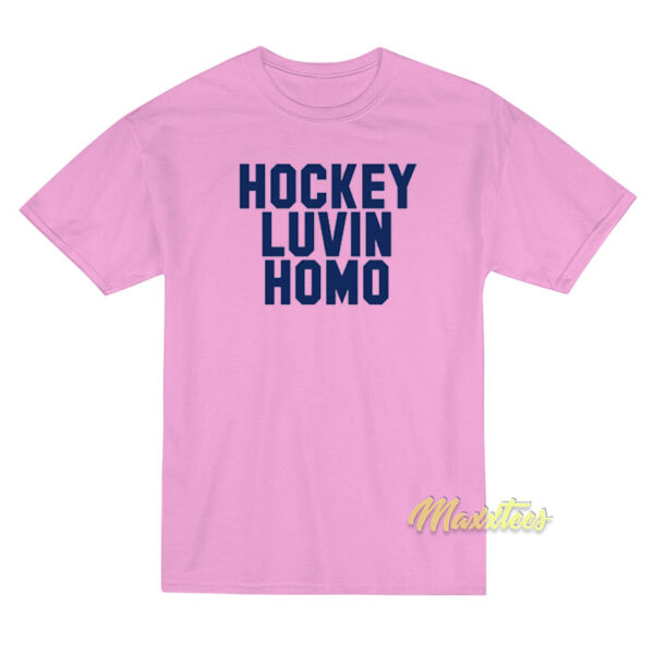 Hockey Luvin Homo T-Shirt