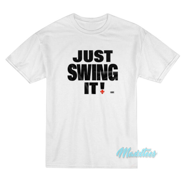Just Swing It Shawn Spears T-Shirt