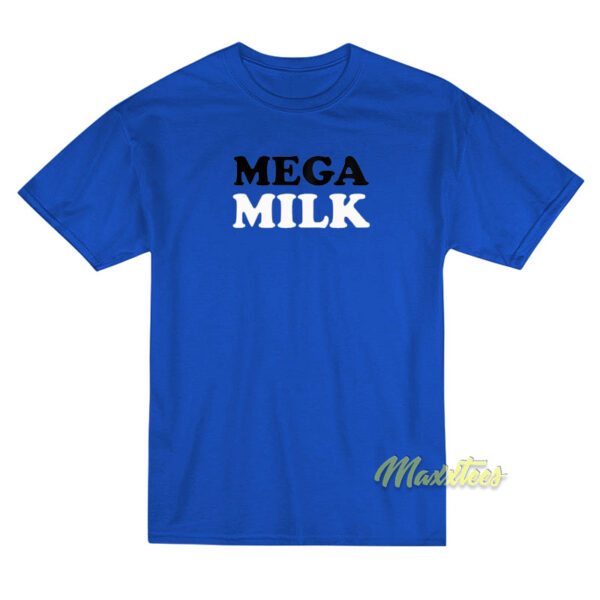 Mega Milk T-Shirt