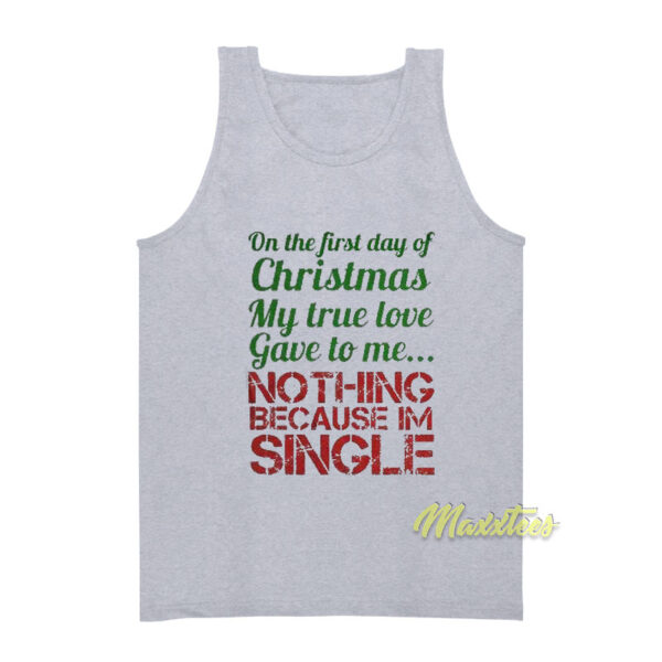 One The First Day Of Christmas Tank Top