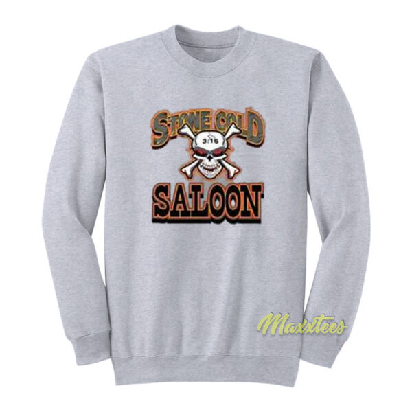 Stone Cold Saloon Sweatshirt