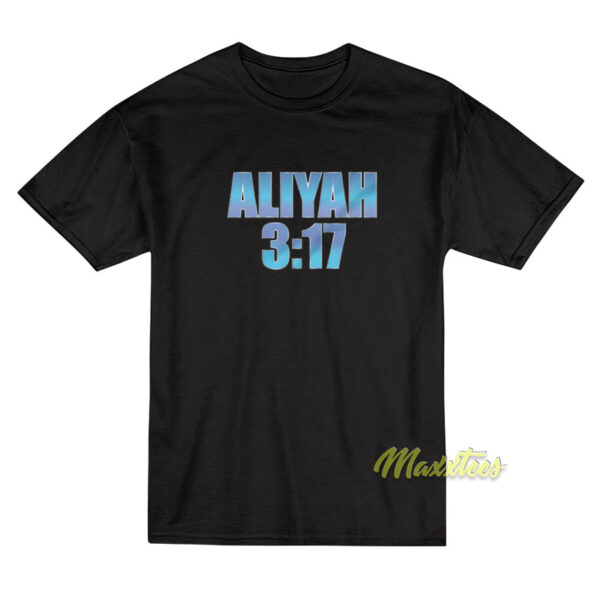 Aliyah 3.17 T-Shirt