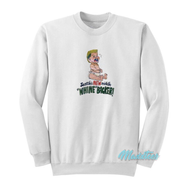 Brian Bosworth Seattle's New Middle Whine Backer Sweatshirt