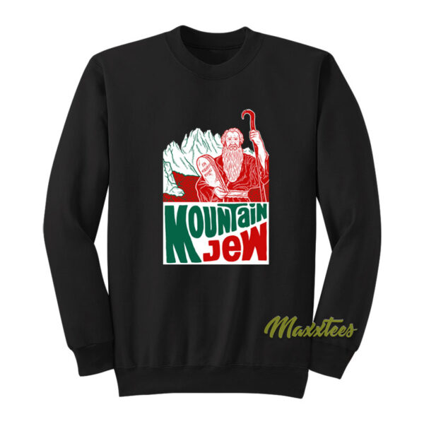 God Mountain Jew Sweatshirt