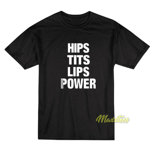 Hips Tits Lips Power Silverfish T-Shirt