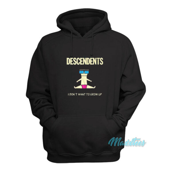 I Don't Want To Grow Up Descendents Hoodie