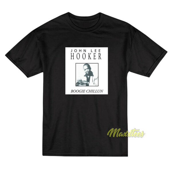 John Lee Hooker Boogie Chillun T-Shirt