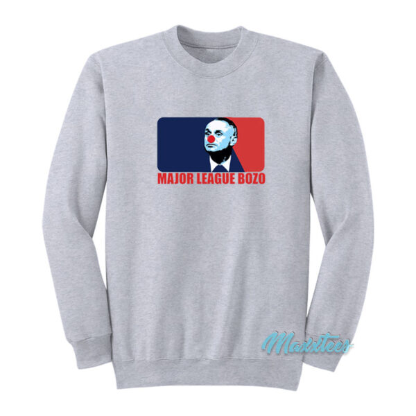 Major League Bozo Sweatshirt
