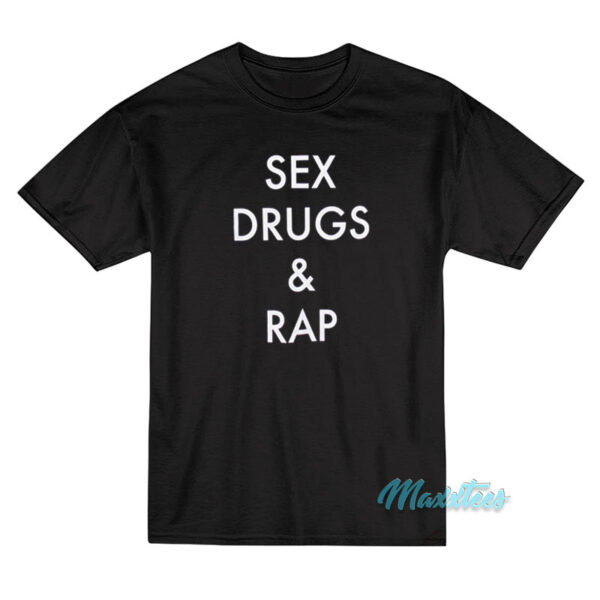 Miley Cyrus Sex Drugs And Rap T-Shirt