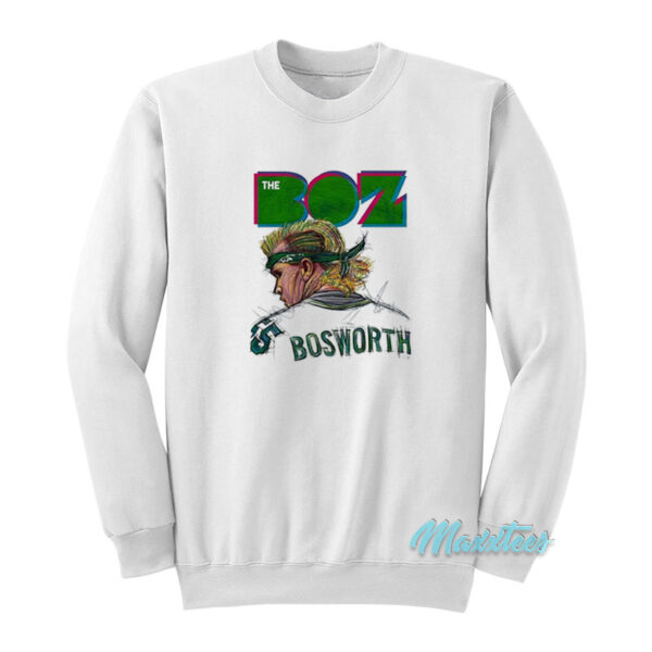 The Boz Brian Bosworth Sweatshirt