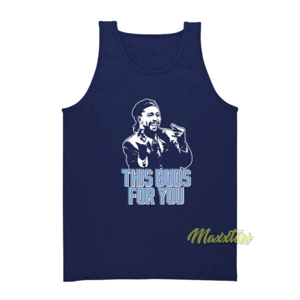 This Buds For You Tank Top