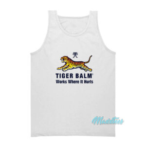 Tiger Balm Works Where It Hurts Tank Top
