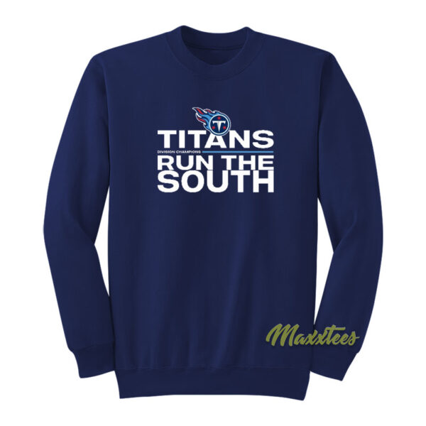 Titan Run The South Sweatshirt