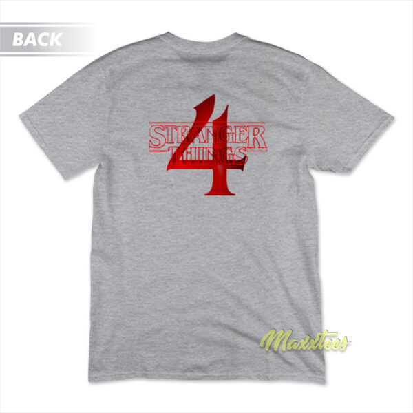 4 Stranger Things T-Shirt