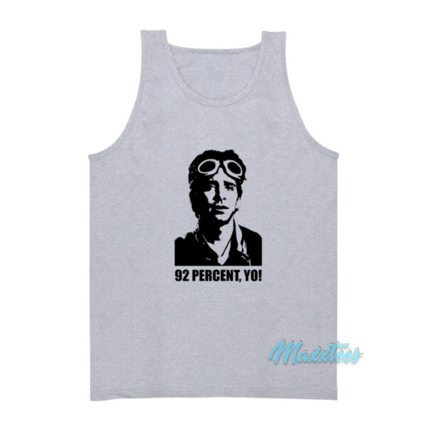 Can't Hardly Wait Kenny Fisher 92 Percent Yo Tank Top