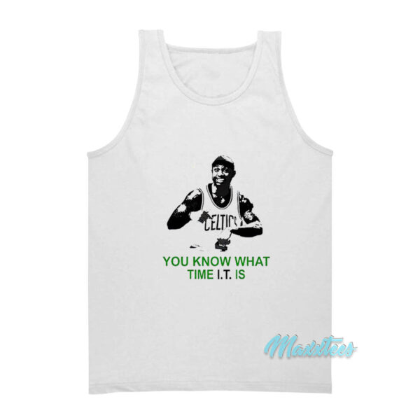 Isaiah Thomas You Know What Time It Is Tank Top
