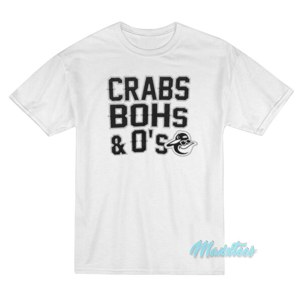 Crabs Bohs And O's T-Shirt
