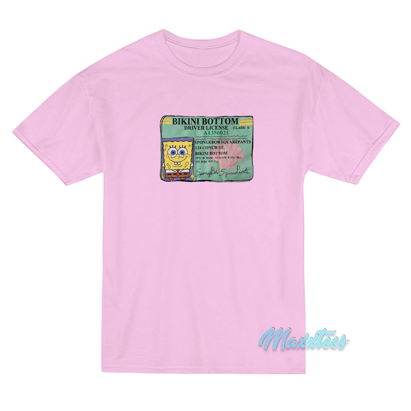 Spongebob Bikini Bottom Driver License T-Shirt